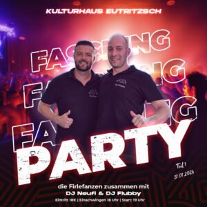 Fasching, Tanzparty, DJ Neufi, DJ Flubby