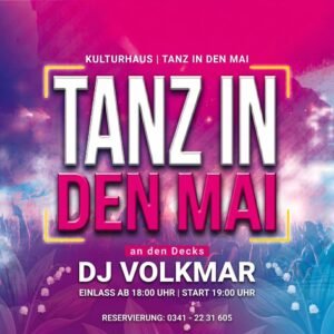 Tanz, Mai, DJ Volkmar